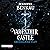Gefährliche Flut: Varenthir Castle-Reihe, Band 1