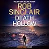 Death Hollow: A B...