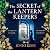 The Secret of the Lantern Keepers (The Averly Sisters #1)
