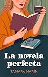La novela perfecta