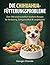 DIE CHIHUAHUA-FÜTTERUNGSPRO...