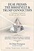 Dual Prisms: The Roosevelt & Trump Connection: The Psychology and Personality Profile of Two Consequential Presidents (The Prism Series: Psycholgical and Personality Profiles of Extraordinary People)