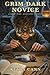 GRIM DARK NOVICE: A LitRPG ...
