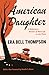 American Daughter: A Midcen...
