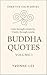 Buddha Quotes Collection (Volume 1): Step into The Creative Calm Series—a gentle sanctuary where art, reflection, and ancient wisdom come together to quiet the mind and awaken the heart.