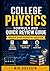 College Physics Formula and Quick Review Guide, Master Every Essential Equation: 300+ Essential Equations • Step-by-Step Examples • Fast Exam Prep