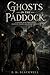 Ghosts in the Paddock: A Gothic M/M Thriller of Haunted Tracks and Deadly Secrets
