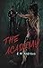 The Academy (The Academy, #1)
