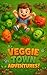 Veggie Town Adventures!: Includes Rhyming Poems That Teach Kids to Love Their Veggies!