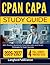 CPAN, CAPA STUDY GUIDE 2026-2027: 450+ Practice Questions, Clear Rationales, and Smart Strategies for Exam Success