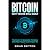 Bitcoin: Why You're Still E...