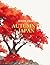 Autumn in Japan: A Cozy Japanese Autumn Coloring Book for Adults — Momiji, Temples, Maple Leaves & Fall Landscapes (NIHON COLOR) (Japanese Edition)
