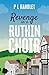 Revenge In A Ruthin Choir: ...