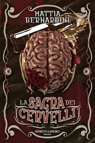 La sagra dei cervelli (Italian Edition)
