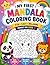 A FUN COLORING ADVENTURE FOR LITTLE ARTISTS: Grab your crayons and start your colorful journey today