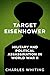 Target Eisenhower: Military and Political Assassinations in World War II (The Third Reich’s Shadow Forces Book 5)