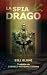 La spia drago