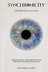 SYNCHRONICITY: THE HIDDEN SIGNS OF ILLUSION