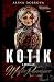 Kotik: A Russian Mafia Romance (The NAMED)