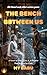 THE BENCH BETWEEN US: A Novel of Time, Love & A Promise That Refused to Fade (Sleepless Love Stories)