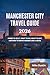 Manchester City Travel Guid...
