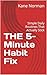 THE 5-Minute Habit Fix: Simple Daily Routines That Actually Stick