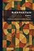 Black Folk Tales: Retold Fr...