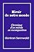 Miroir de notre monde: Chronique d'un monde en recomposition (French Edition)
