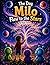 The Day Milo Flew to the Stars