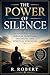 The Power of Silence: A Devoted Man’s Guide to Biblical Quietness, Discipline, and Spiritual Strength (Faith, Truth, and Global Conflict Series)