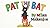 Pat The Bat: A Fun Bedtime Story