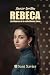 Rebeca: Las mujeres de la c...