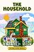 The Household