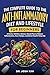 The Complete Guide to the Anti-Inflammatory Diet and Lifestyle For Beginners: A Doctor-Written, Science-Based Plan to Reduce Inflammation, Ease Fatigue, and Boost Health Naturally (Clear Health)