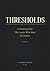 THRESHOLDS: A Framework for the Leader Who Must Go Further