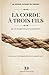 La corde à trois fils ne se rompt pas facilement: Une relecture biblique de Ecclésiaste 4:12 (French Edition)