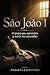 São João I : O papa que aprendeu a sorrir na escuridão (Luzes da Santidade) (Portuguese Edition)