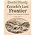 Canada’s Last Frontier: A History Of The Northwest Territories