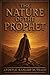 The Nature of the Prophet