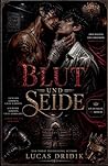 Blut und Seide (German Edition)