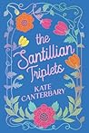 The Santillian Triplets by Kate Canterbary The Santillian Triplets by Kate Canterbary