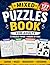 Mixed Puzzles Book for Adults: Sudoku, Mazes, Word Search & Crossword: 127 Pages of Brain Games to Relax, Focus, and Challenge Your Mind – 4 Puzzle Types with Hours of Fun