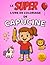 Le SUPER livre de coloriage de Capucine: 30 pages à colorier - Collection Colorie ton prénom (French Edition)