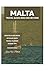 MALTA TRAVEL GUIDE 2026 AND BEYOND