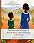 The Promise God Kept – A Simple Story About Trusting God’s Word