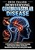 Demystifying Cerebrovascular Disease: A Comprehensive Guide to Stroke Prevention, Early Detection, Modern Treatments, Rehabilitation Methods, and Lifelong Brain Health.