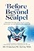 Before and Beyond the Scalpel: Prehabilitation and Pelvic Floor Recovery After Prostate Cancer