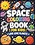 Space Coloring Book for Kids Who Love Planets: Coloring Book For Kids Age 4-8 with Easy to Read Print featuring Planets, Space Missions, Exo Planets ... ... Gift for Vacation, Holiday and Free Time