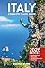 Italy Travel Guide: Top Things to Do, Cities, Itineraries, Maps, Hotels, Restaurants & Practical Travel Tips