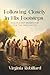 Discipleship Workbook for the Facilitator (Following Closely in His Footsteps)